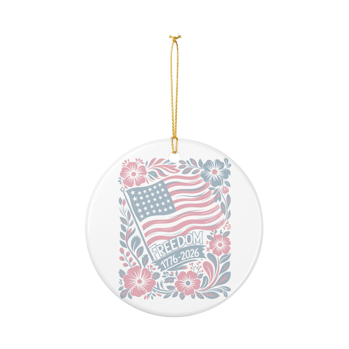 Copy of Freedom 1776-2026 Ceramic Ornament — Patriotic American Flag Floral Decoration   Item #31956
