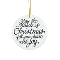 May The Mircle Of Christmas Ceramic Ornament     Item #8511546 - Buckshot's Bargain Barn