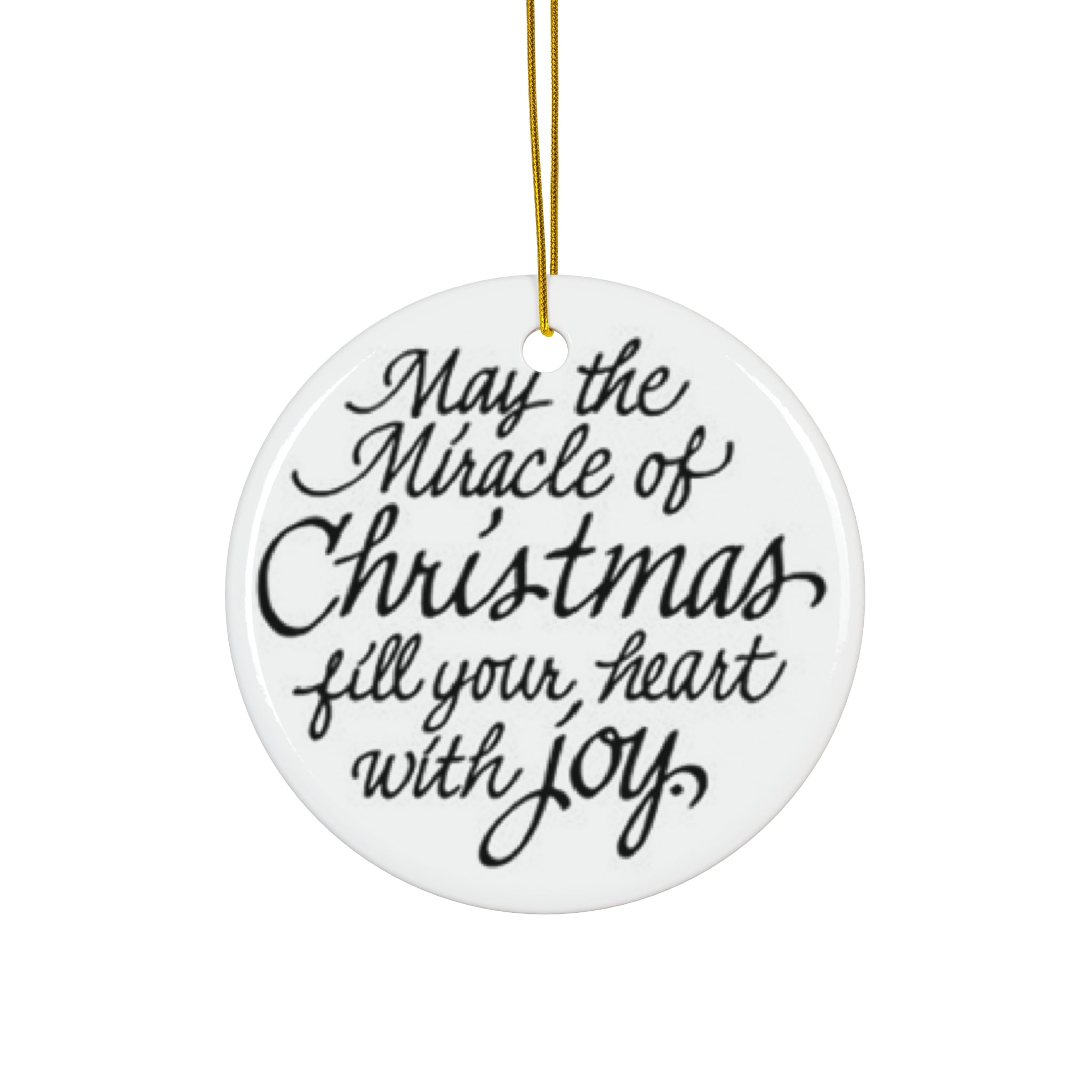 May The Mircle Of Christmas Ceramic Ornament     Item #8511546 - Buckshot's Bargain Barn