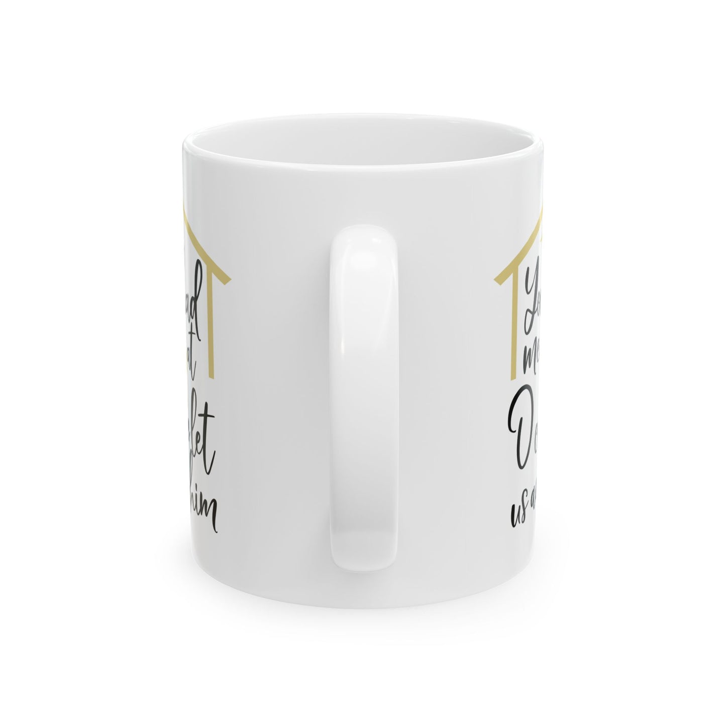 You Had Me At O Come Let Us Adore Him Mug 11oz   Item#181761