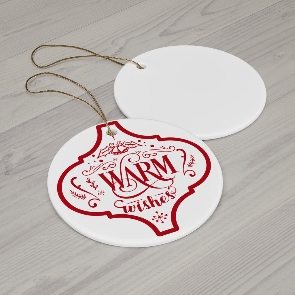 Warm Wishes Ceramic Disc Ornament       Item #2056583