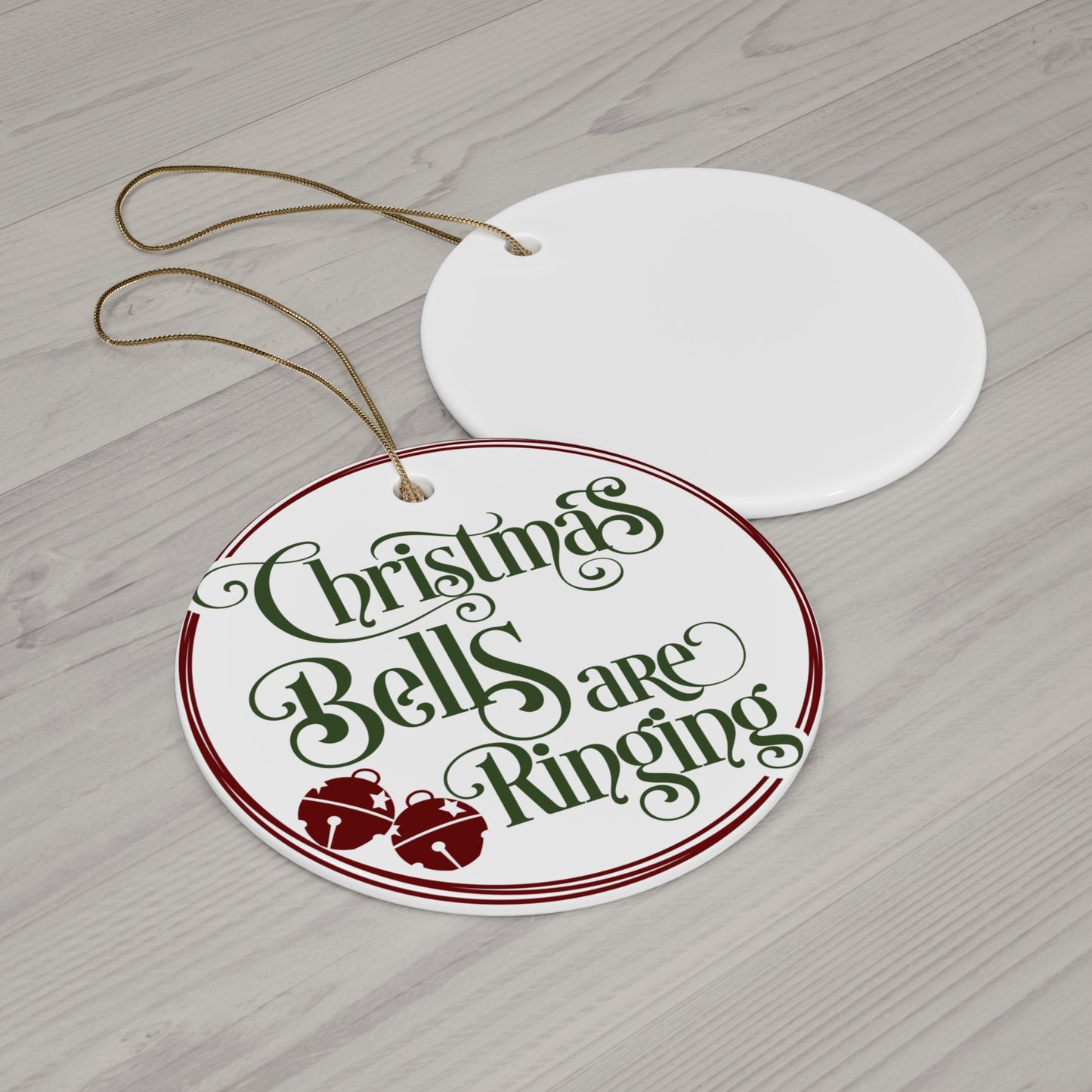 Christmas Bells Are Ringing Ceramic Disc Ornament       Item #5995931