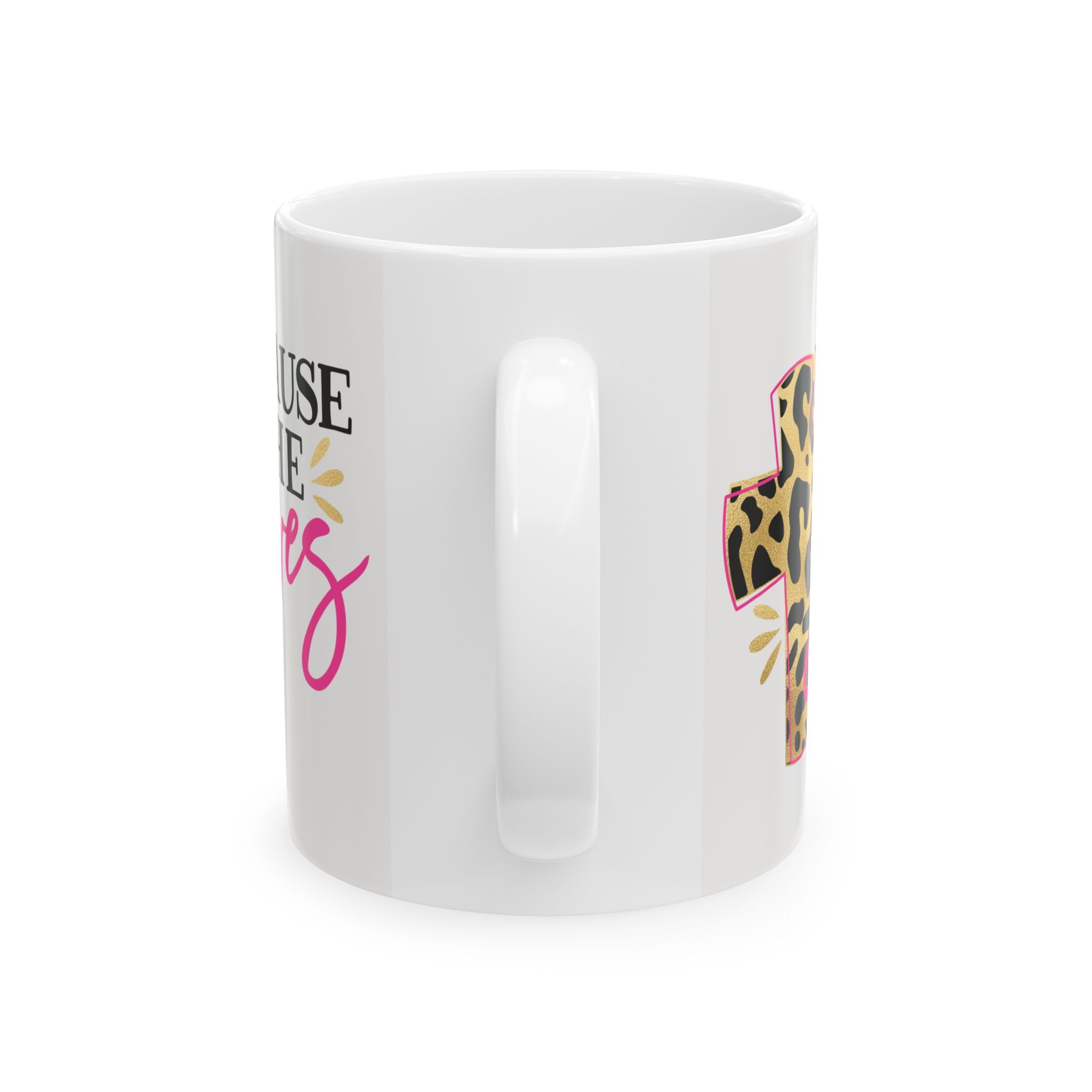 Because He Lives Ceramic Mug — Christmas Coffee Cup 11oz   Item #196265