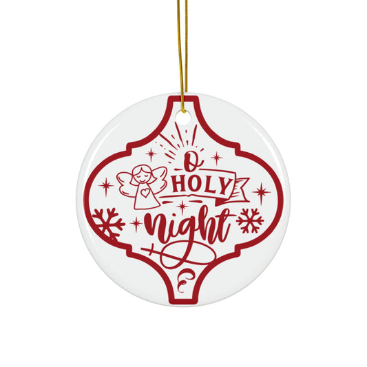 O Holy Night Ceramic Disc Ornament        Item #4670236