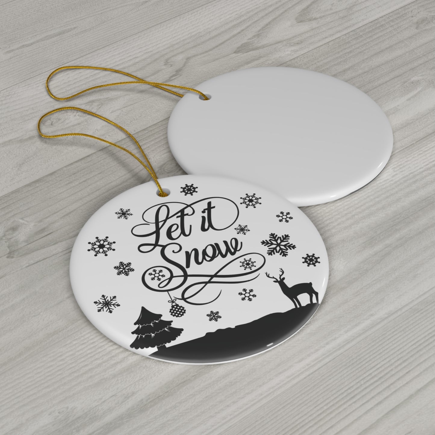 Let It Snow Ceramic Disc Ornament         Item #8011614