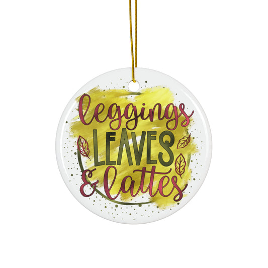 Leggings Leaves & Lattes Ceramic Disc Ornament     Item #5659857