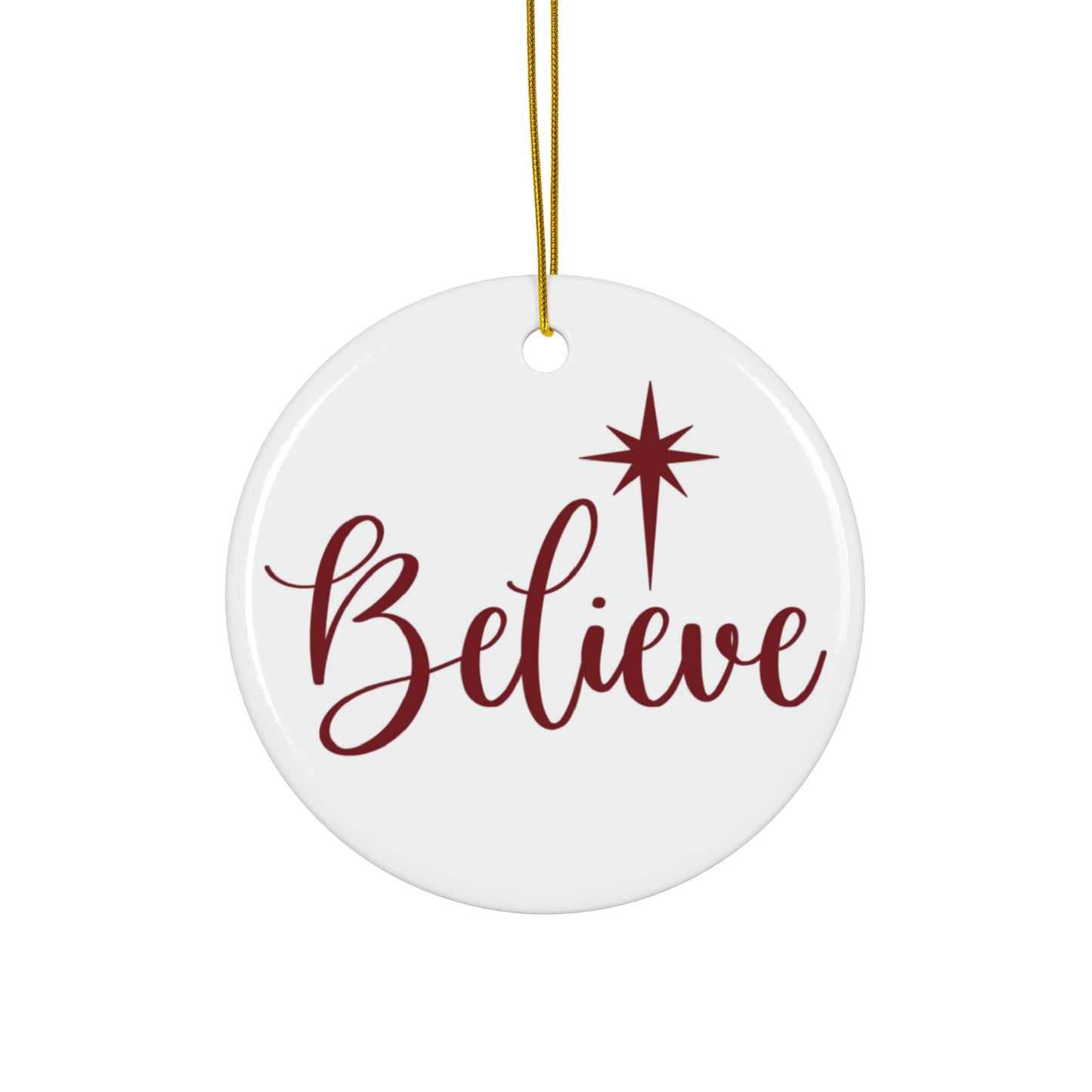 Believe Ceramic Disc Ornament      Item #9953262