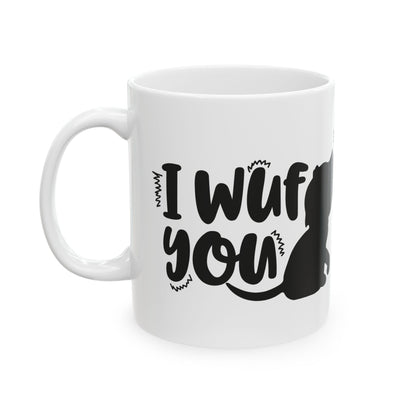 Dog Silhouette Ceramic Mug - "I Woof You" Funny Pet Lover Coffee Cup 11oz   Item #338564