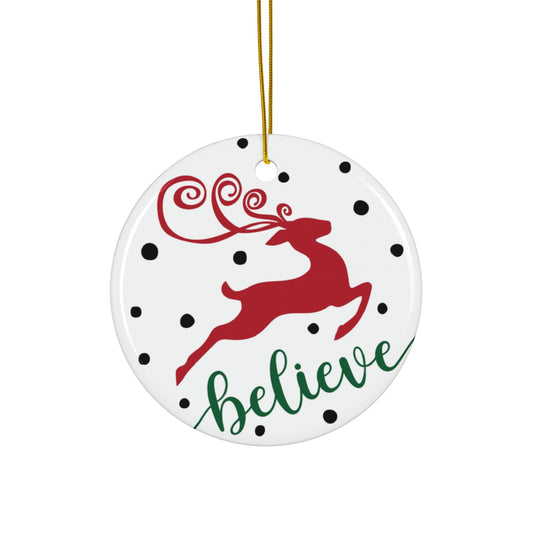 Believe Ceramic Disc Ornament        Item #8393229