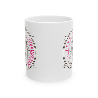 I Love My Bloodhound Dog Ceramic Mug — Cute Coffee Cup 11oz    Item #9801