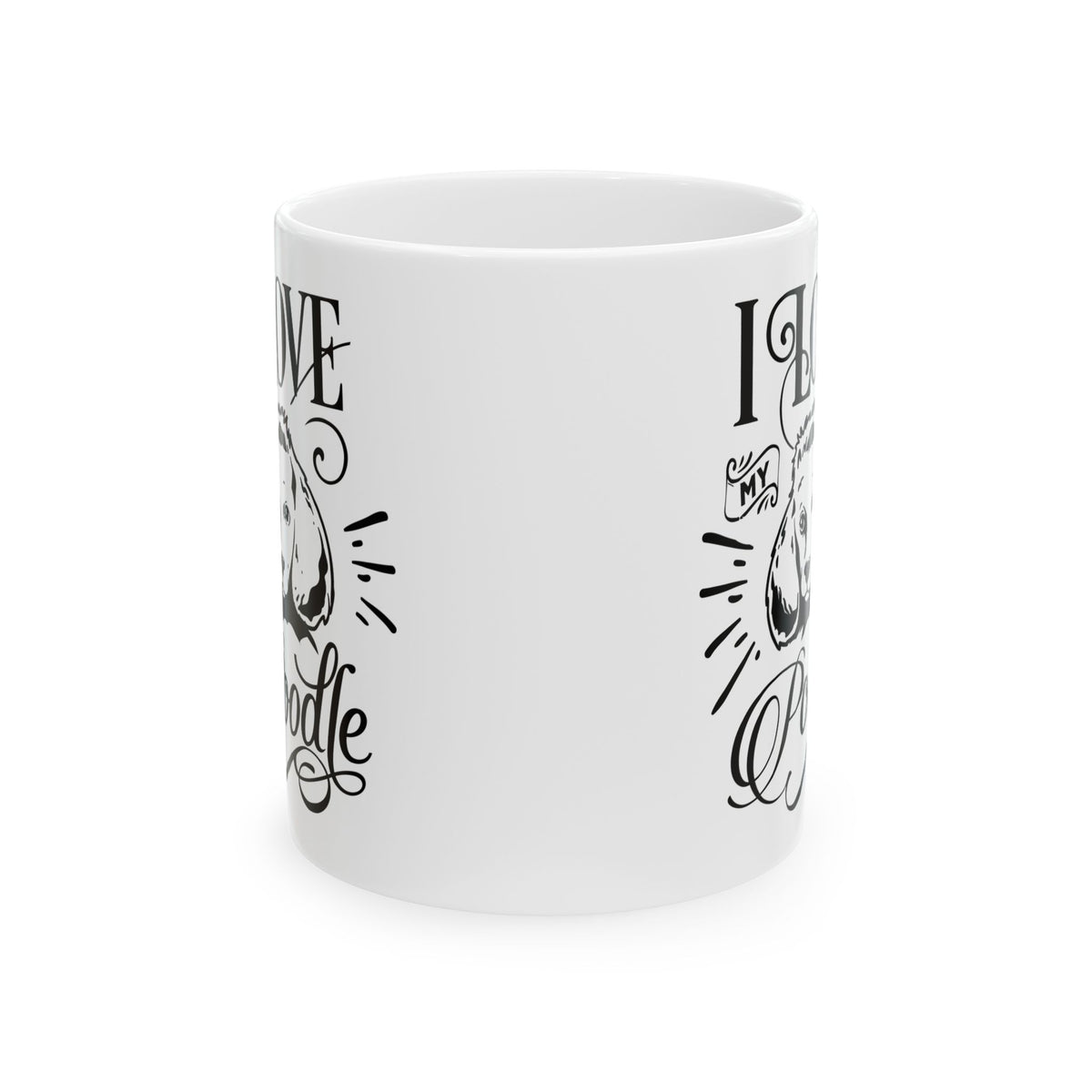 I Love My Poodle Ceramic Mug — Pet Coffee Cup 11oz   Item #97826