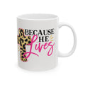 Because He Lives Ceramic Mug — Christmas Coffee Cup 11oz   Item #196265