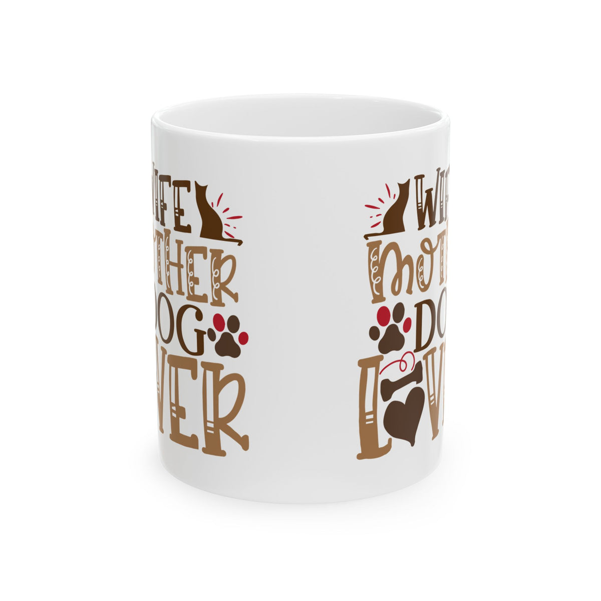 Dog Lover Ceramic Mug — "Wife Mother Dog Lover" Paw Print Coffee Cup 11oz   Item #457475