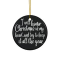 I Will Honor Christmas Ceramic Disc Ornament       Item #1461125