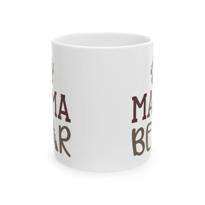 Mama Bear Ceramic Mug — Cute Mother's Day Coffee Cup 11oz    Item #593372