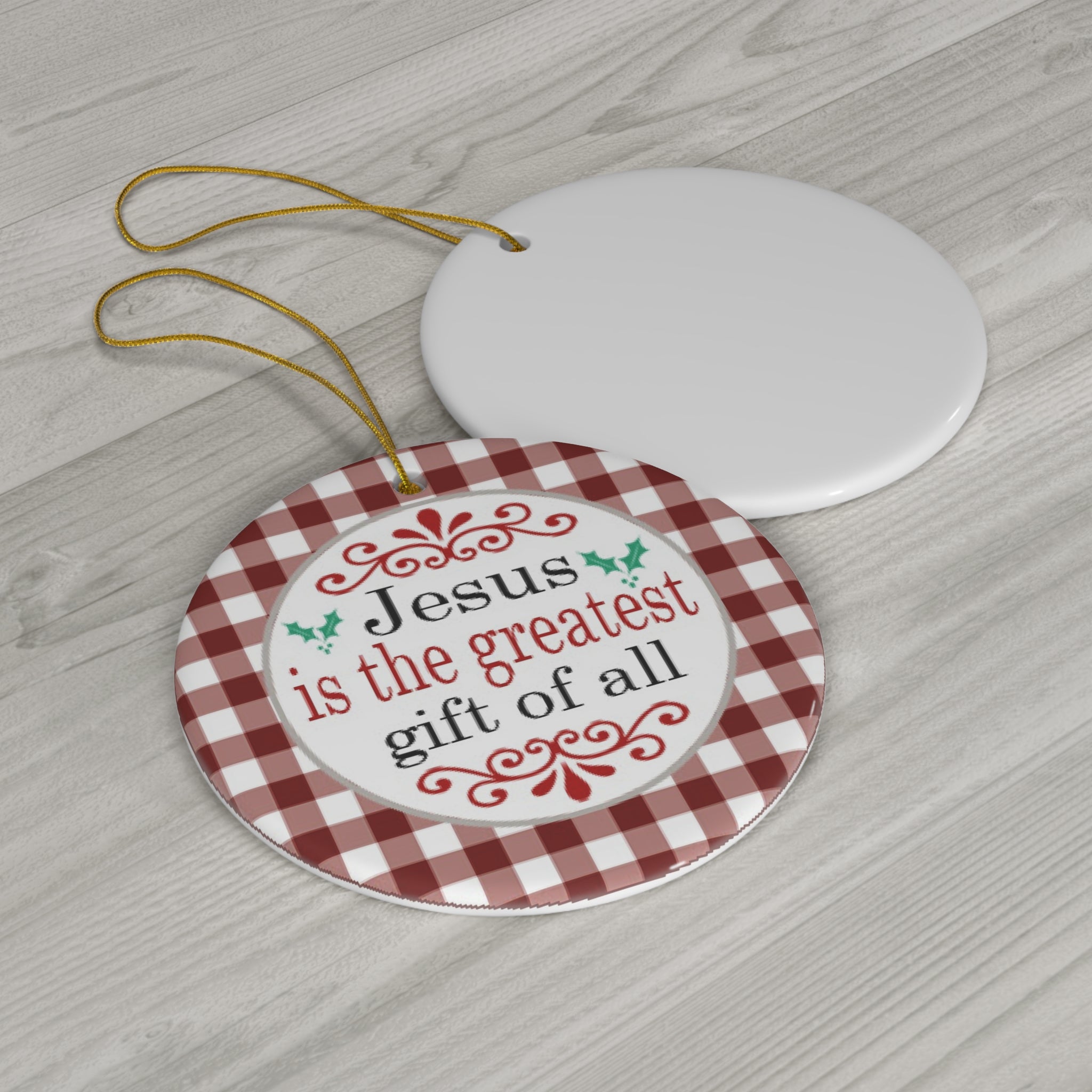 Jesus Is The Greatest Ceramic Disc Ornament         Item #6925563