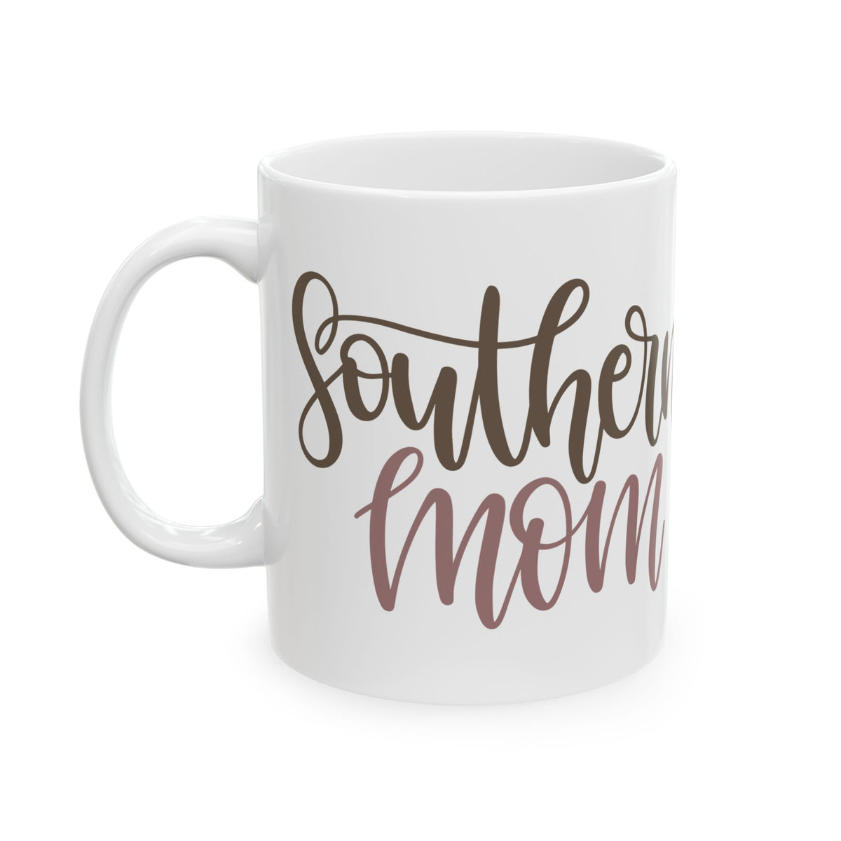 Southern Soul Mom Ceramic Mug – Script Calligraphy Coffee Cup 11oz    Item #736571