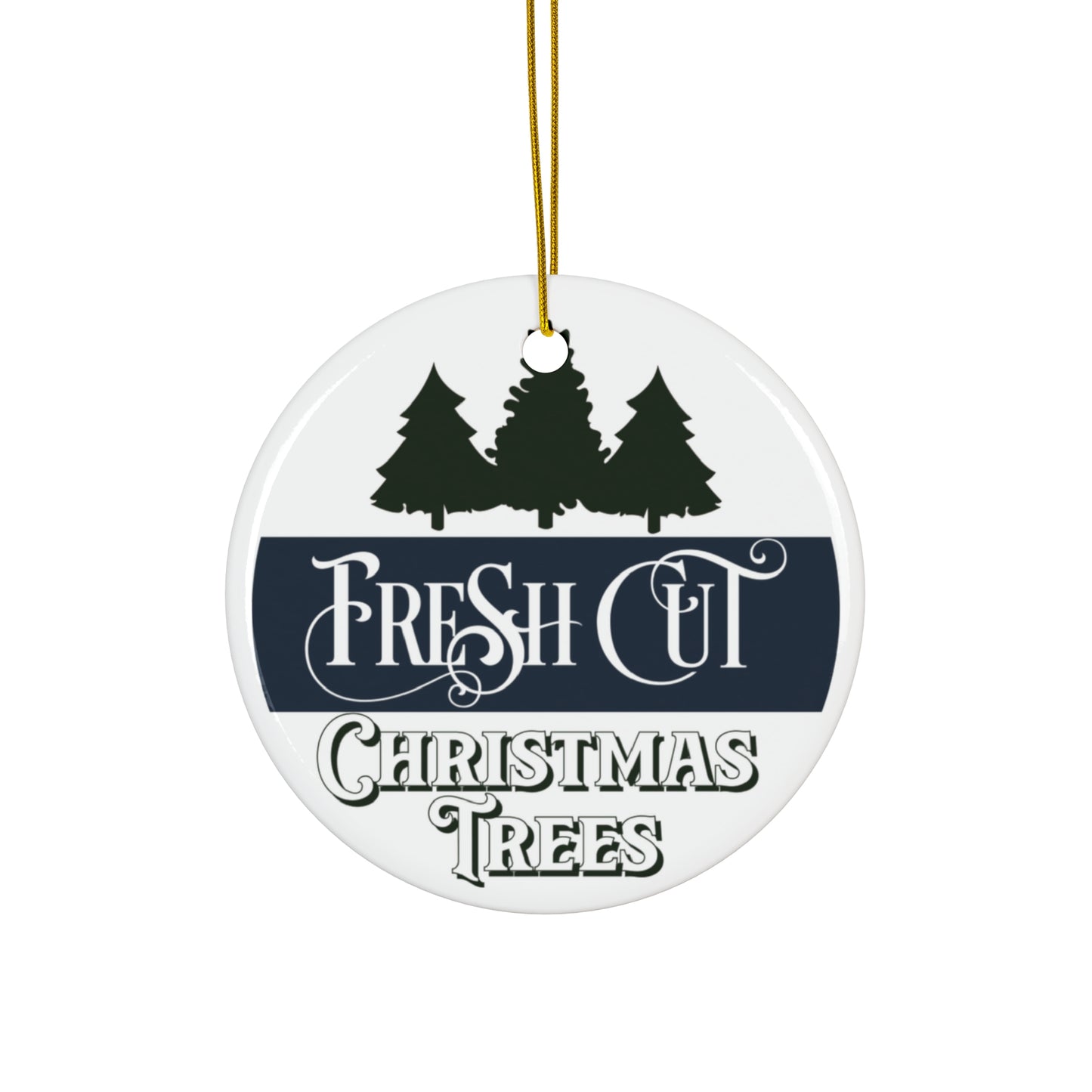 Fresh Cut Christmas Trees Ceramic Disc Ornament      Item #8799923