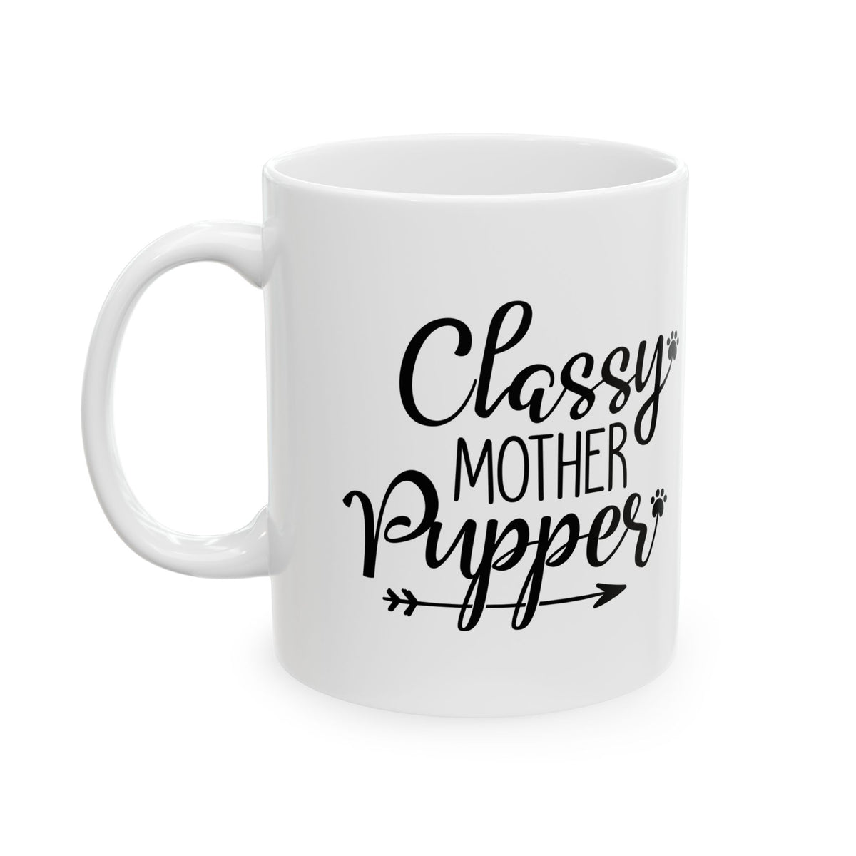Ceramic Mug — "Classy Mother of Puppies" Cute Paw-Print Coffee Cup  11oz   Item #930889