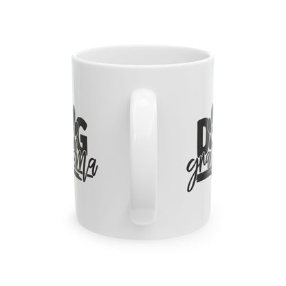 Dog Grandma Ceramic Mug — Cute Paw Print Coffee Cup for Pet Lovers 11oz    Item #7749347