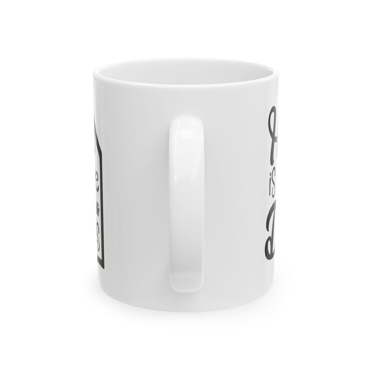 Mug — “Home Is Where the Dog Is” Ceramic Coffee Cup 11oz   Item #111234
