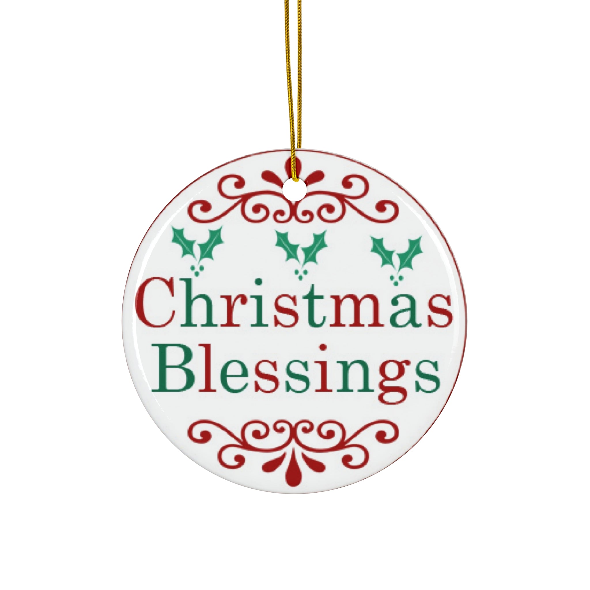 Christmas Blessings Ceramic Ornament    Item #391751 - Buckshot's Bargain Barn