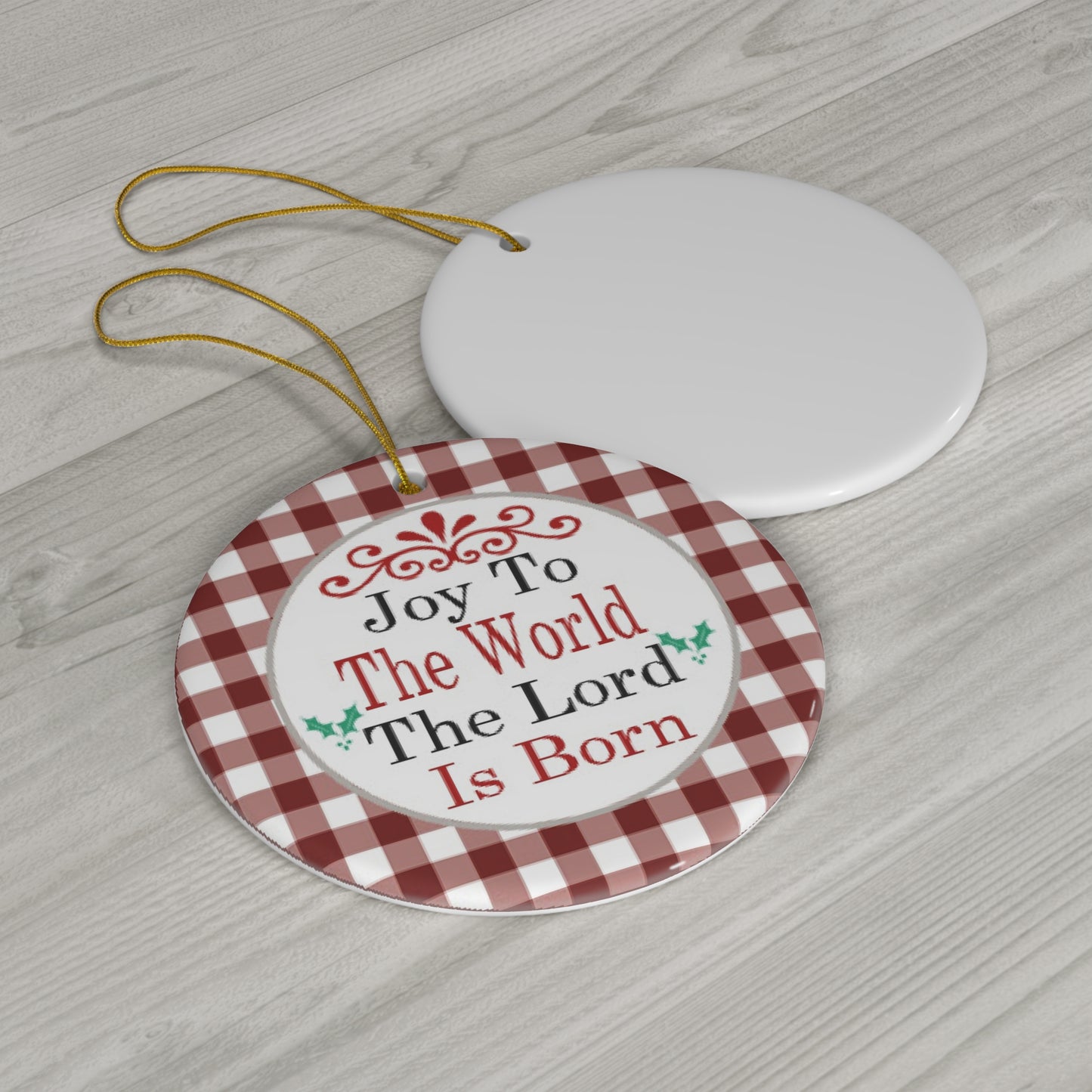 Joy To The World Ceramic Disc Ornament      Item #5332177