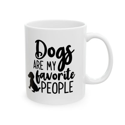 Dog Lover Ceramic Mug – “Dogs Are My Favorite People” 11oz   Item #740746