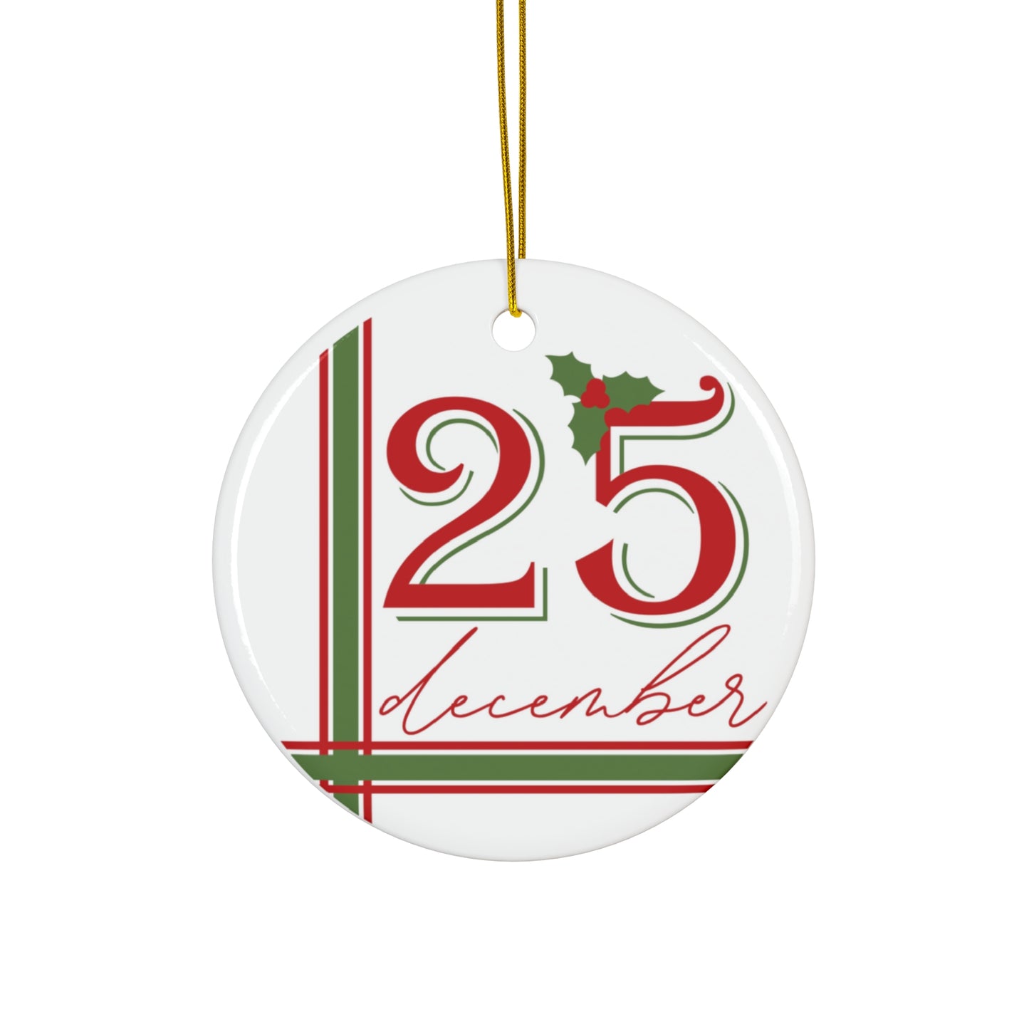 25 December Ceramic Disc Ornament       Item #9669251