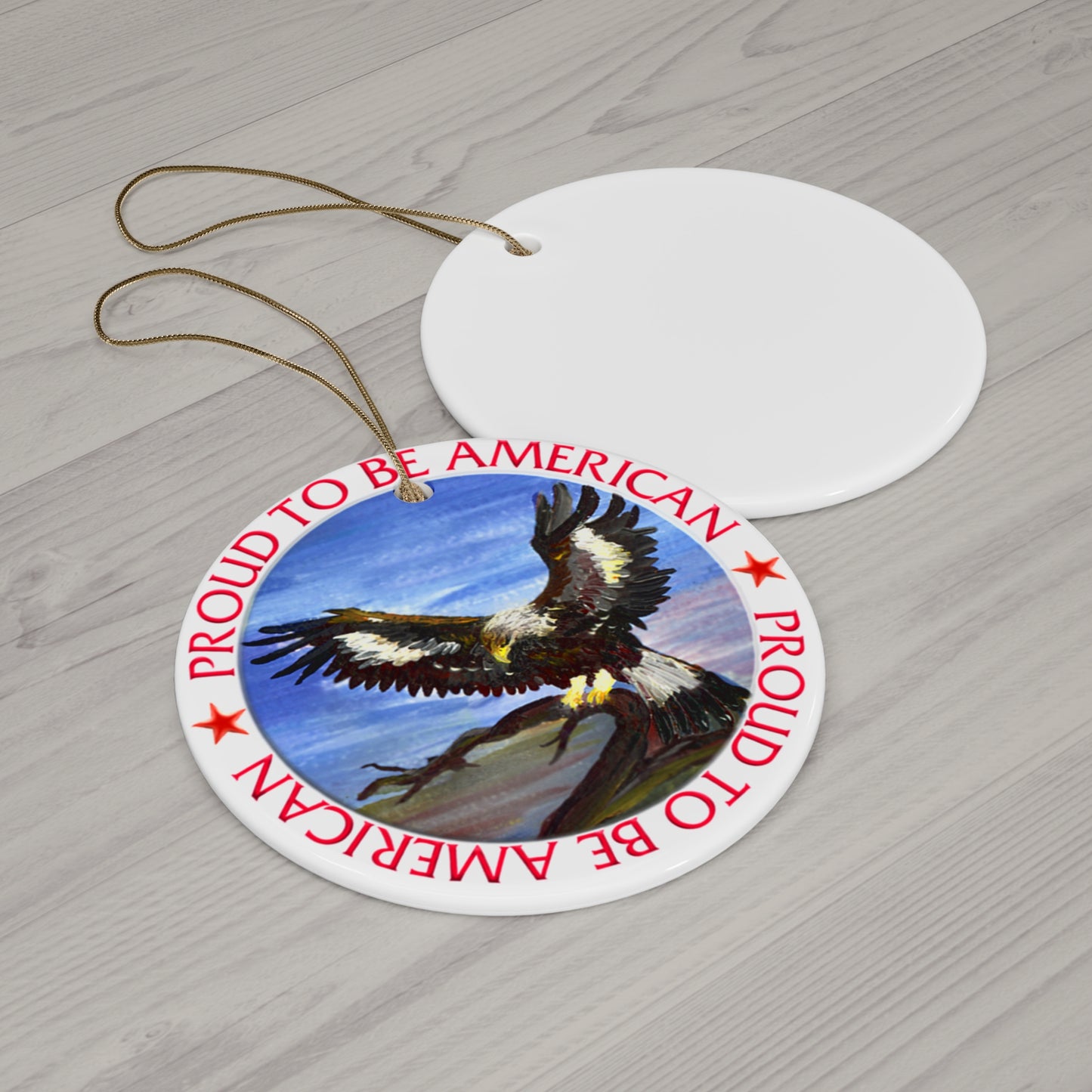 Proud To Be American Ceramic Disc Ornament      Item #5494005