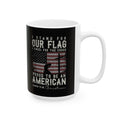 "I Stand For Our Flag" Patriotic American Flag Coffee Mug 15oz  Item #265192