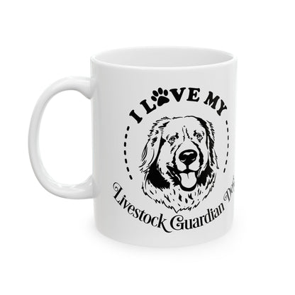 I Love My Livestock Guardian Dog Ceramic Mug 11oz   Item #868985