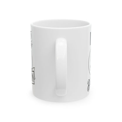 I Love My Doberman Ceramic Mug — Cute Doberman Coffee Cup 11oz    Item #805039