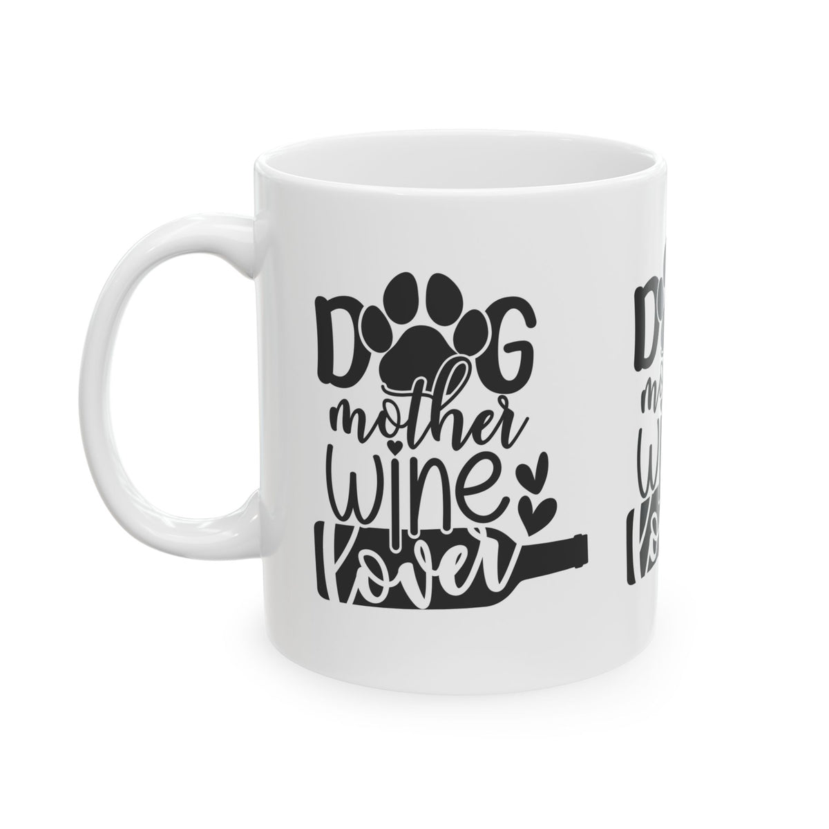 Dog Mom Wine Lover Mug — Funny Paw Print Ceramic Coffee Cup 11oz   Item #772555
