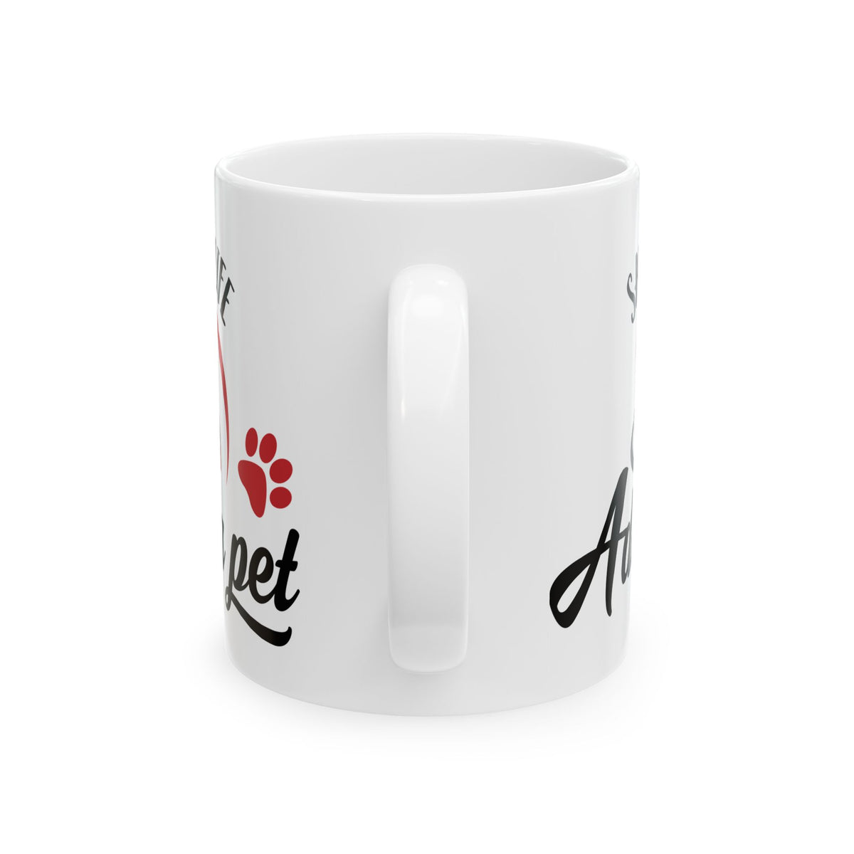 Save a Life, Adopt a Pet Mug — Rescue Dog Cat Adoption Ceramic Coffee Cup 11oz     Item #321744