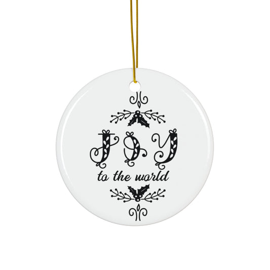 Joy To The World Ceramic Disc Ornament      Item #7398838