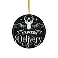 Express Delivery Ceramic Disc Ornament       Item #7220993
