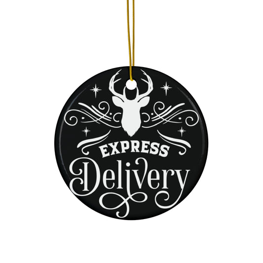 Express Delivery Ceramic Disc Ornament       Item #7220993