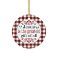 Jesus Is The Greatest Ceramic Disc Ornament         Item #6925563