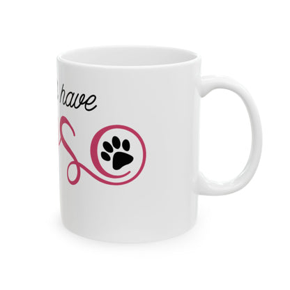 Ceramic Mug — "My kids have paws" Pet Lover Coffee Cup 11oz    Item #968944