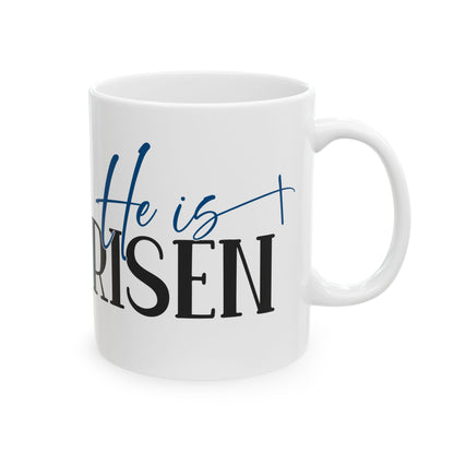 He Is Risen Mug 11oz    Item#189289