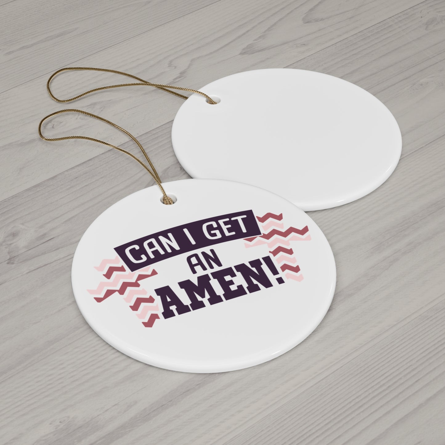 Can I Get An Amen Ceramic Disc Ornament      Item #4079756