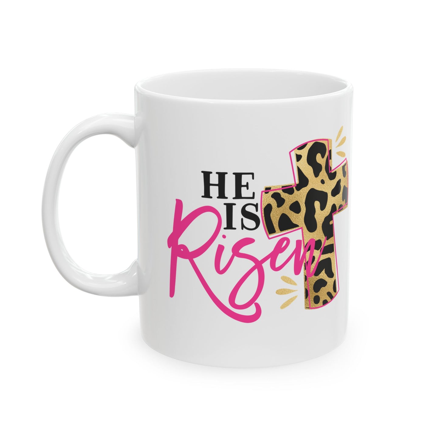 He Is Risen Mug 11oz   Item#357227
