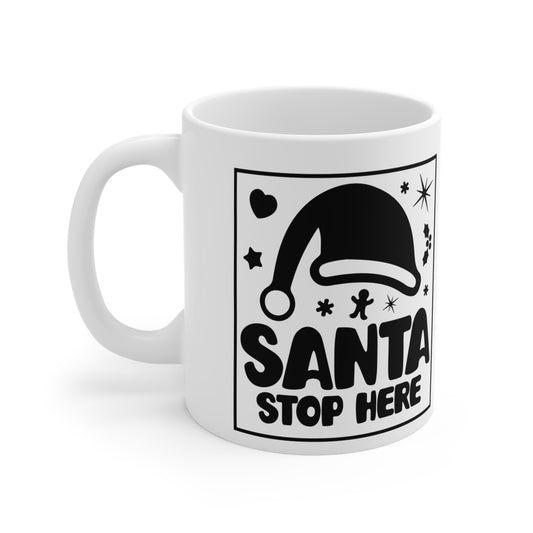 Ceramic Mug - Santa Stop Here
