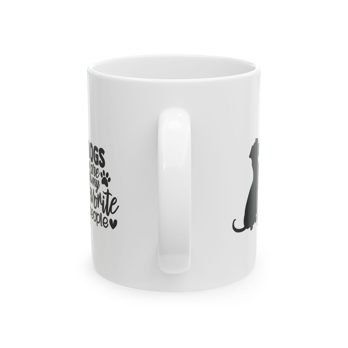 Dogs Are My Favorite People Ceramic Mug — Funny Dog Lover Coffee Cup 11oz   Item #22264