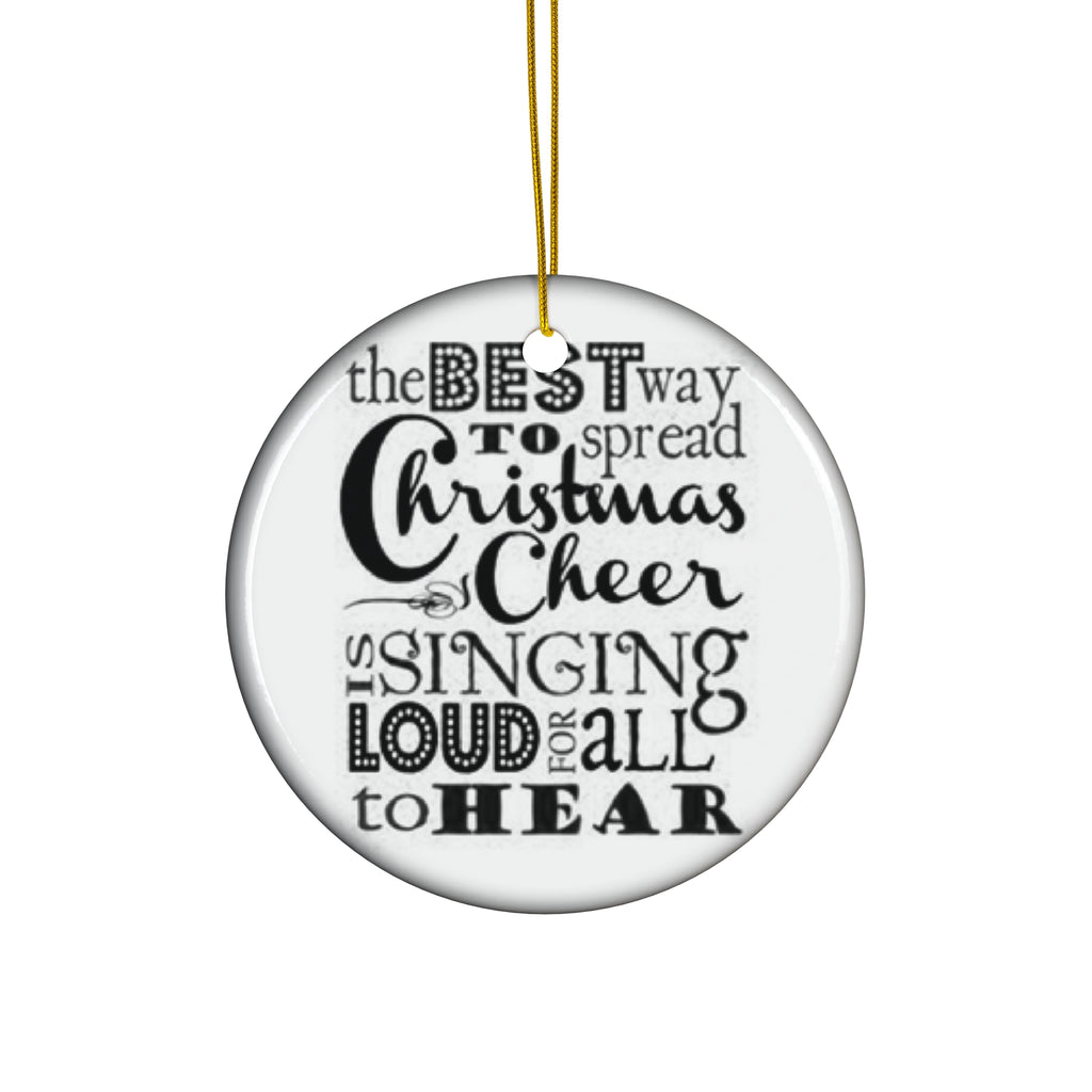 The Best Way To Spread Ceramic Ornament      Item #846134 - Buckshot's Bargain Barn
