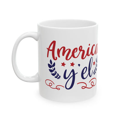 America Y'el Ceramic Mug — Patriotic Red & Blue Script Coffee Cup 11oz   Item #889411