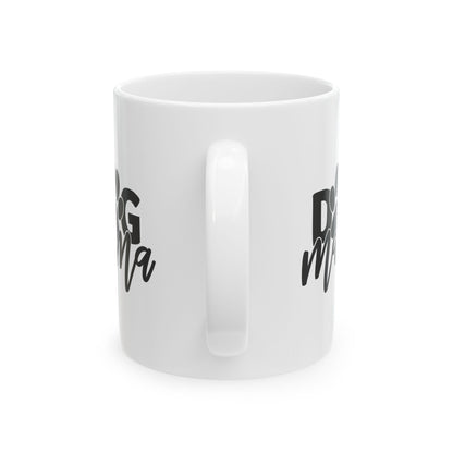 Dog Mama Ceramic Mug — Paw Print Coffee Cup 11oz    Item #965911