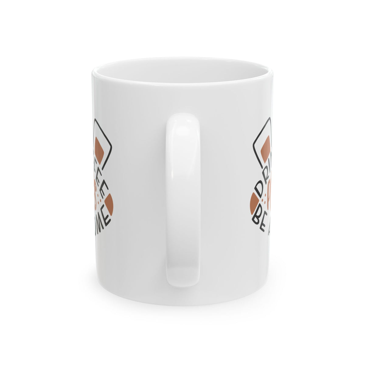 Coffee & Pets Ceramic Mug — "Drink Coffee, Pet Dogs, Be Awesome" 11oz   Item #873764