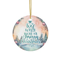 We Wish You A Merry Christmas Ceramic Ornament            Item #8179034 - Buckshot's Bargain Barn